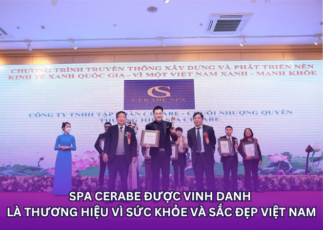 SPA CERABE được vinh danh là Thương hiệu Vì sức khỏe và Sắc đẹp Việt Nam