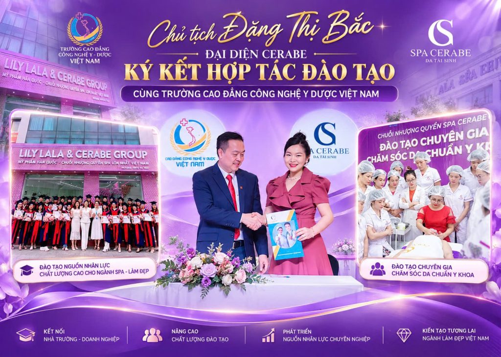 Chủ tịch Đặng Thị Bắc đại diện Cerabe ký kết hợp tác đào tạo cùng Trường Cao đẳng Công nghệ Y Dược Việt Nam